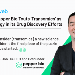 Startup Pepper Bio Touts ‘Transomics’ as Key Strategy in its Drug Discovery Efforts